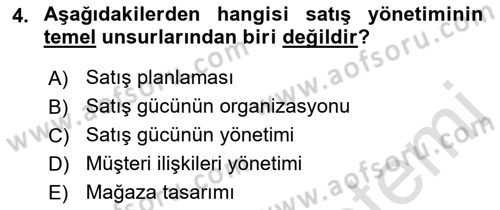 Satış Yönetimi Dersi 2021 - 2022 Yılı (Vize) Ara Sınav Soruları 4. Soru