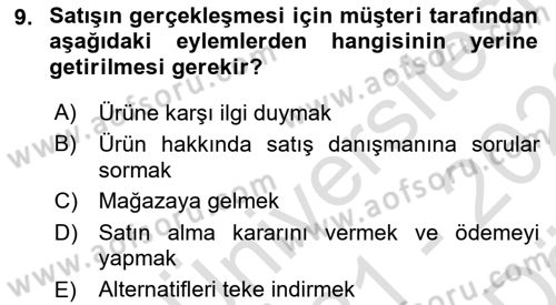 Satış Yönetimi Dersi 2021 - 2022 Yılı (Vize) Ara Sınav Soruları 9. Soru