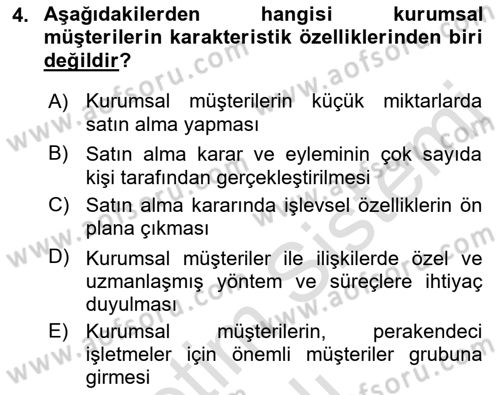 Satış Yönetimi Dersi 2021 - 2022 Yılı Yaz Okulu Sınav Soruları 4. Soru