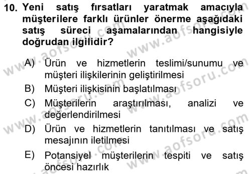 Satış Yönetimi Dersi 2022 - 2023 Yılı (Vize) Ara Sınav Soruları 10. Soru