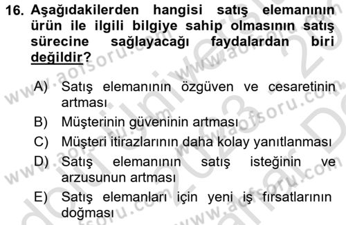 Satış Yönetimi Dersi 2022 - 2023 Yılı (Vize) Ara Sınav Soruları 16. Soru