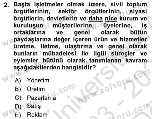 Satış Yönetimi Dersi 2022 - 2023 Yılı (Vize) Ara Sınav Soruları 2. Soru
