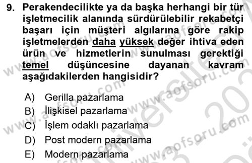 Satış Yönetimi Dersi 2022 - 2023 Yılı (Vize) Ara Sınav Soruları 9. Soru