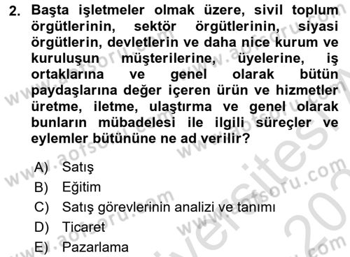 Satış Yönetimi Dersi 2022 - 2023 Yılı Yaz Okulu Sınav Soruları 2. Soru