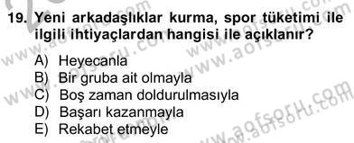 Eğlence Pazarlaması Dersi 2012 - 2013 Yılı (Vize) Ara Sınav Soruları 19. Soru