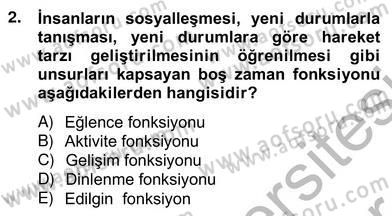 Eğlence Pazarlaması Dersi 2012 - 2013 Yılı (Vize) Ara Sınav Soruları 2. Soru