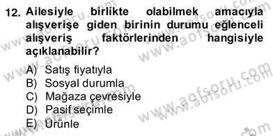 Eğlence Pazarlaması Dersi 2013 - 2014 Yılı (Vize) Ara Sınav Soruları 12. Soru
