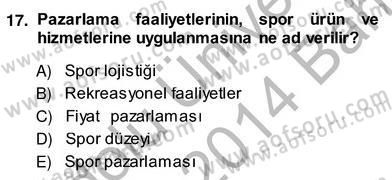 Eğlence Pazarlaması Dersi 2013 - 2014 Yılı (Vize) Ara Sınav Soruları 17. Soru