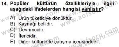 Eğlence Pazarlaması Dersi 2013 - 2014 Yılı Tek Ders Sınav Soruları 14. Soru