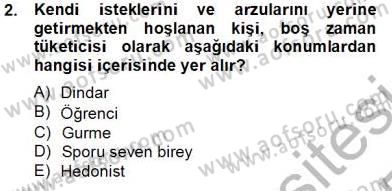 Eğlence Pazarlaması Dersi 2013 - 2014 Yılı Tek Ders Sınav Soruları 2. Soru