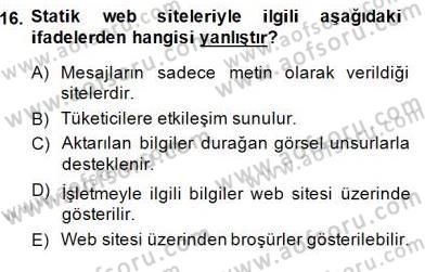 Eğlence Pazarlaması Dersi 2014 - 2015 Yılı (Final) Dönem Sonu Sınav Soruları 16. Soru