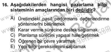 Turizm Pazarlaması Dersi 2012 - 2013 Yılı (Vize) Ara Sınav Soruları 16. Soru
