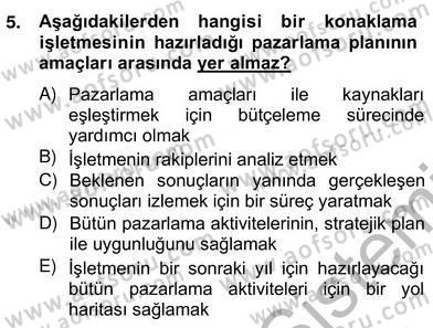 Turizm Pazarlaması Dersi 2012 - 2013 Yılı (Vize) Ara Sınav Soruları 5. Soru