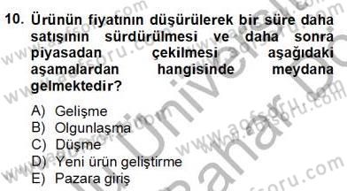 Turizm Pazarlaması Dersi 2012 - 2013 Yılı (Final) Dönem Sonu Sınavı 10. Soru
