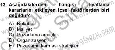 Turizm Pazarlaması Dersi 2012 - 2013 Yılı (Final) Dönem Sonu Sınav Soruları 13. Soru