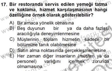 Turizm Pazarlaması Dersi 2012 - 2013 Yılı (Final) Dönem Sonu Sınavı 17. Soru