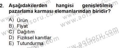 Turizm Pazarlaması Dersi 2012 - 2013 Yılı (Final) Dönem Sonu Sınavı 2. Soru