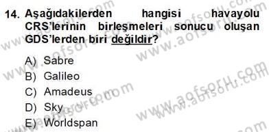 Turizm Pazarlaması Dersi 2013 - 2014 Yılı (Final) Dönem Sonu Sınav Soruları 14. Soru