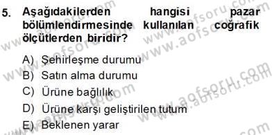 Turizm Pazarlaması Dersi 2013 - 2014 Yılı (Final) Dönem Sonu Sınav Soruları 5. Soru