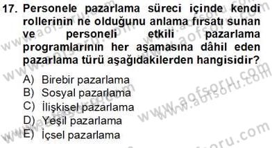 Turizm Pazarlaması Dersi 2013 - 2014 Yılı Tek Ders Sınav Soruları 17. Soru