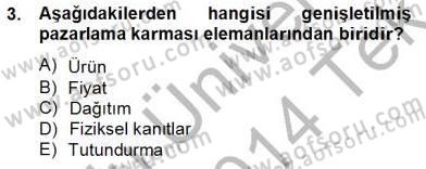 Turizm Pazarlaması Dersi 2013 - 2014 Yılı Tek Ders Sınav Soruları 3. Soru
