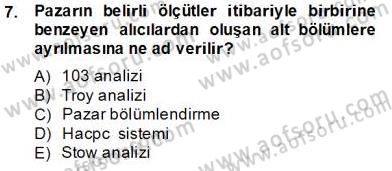 Turizm Pazarlaması Dersi 2013 - 2014 Yılı Tek Ders Sınav Soruları 7. Soru