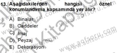 Turizm Pazarlaması Dersi 2014 - 2015 Yılı (Vize) Ara Sınav Soruları 13. Soru