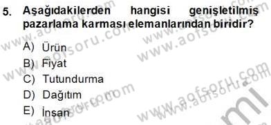 Turizm Pazarlaması Dersi 2014 - 2015 Yılı (Vize) Ara Sınav Soruları 5. Soru