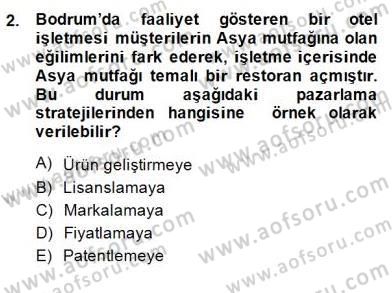 Turizm Pazarlaması Dersi 2014 - 2015 Yılı (Final) Dönem Sonu Sınav Soruları 2. Soru