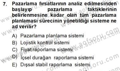 Turizm Pazarlaması Dersi 2014 - 2015 Yılı (Final) Dönem Sonu Sınav Soruları 7. Soru