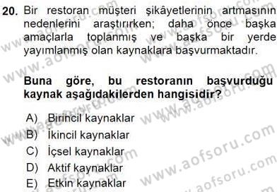 Turizm Pazarlaması Dersi 2015 - 2016 Yılı (Vize) Ara Sınav Soruları 20. Soru