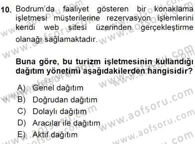 Turizm Pazarlaması Dersi 2015 - 2016 Yılı (Final) Dönem Sonu Sınav Soruları 10. Soru
