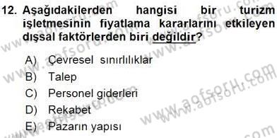 Turizm Pazarlaması Dersi 2015 - 2016 Yılı (Final) Dönem Sonu Sınav Soruları 12. Soru