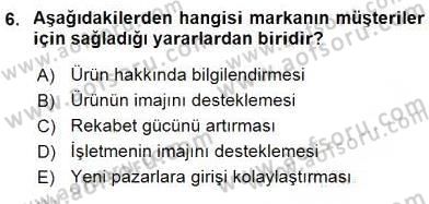 Turizm Pazarlaması Dersi 2015 - 2016 Yılı (Final) Dönem Sonu Sınav Soruları 6. Soru