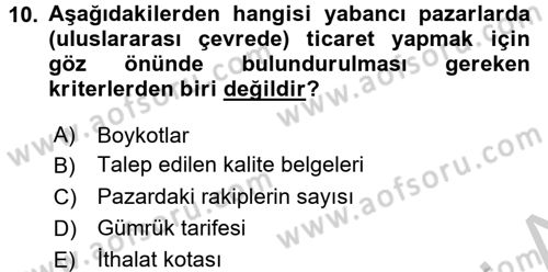 Turizm Pazarlaması Dersi 2016 - 2017 Yılı (Vize) Ara Sınav Soruları 10. Soru