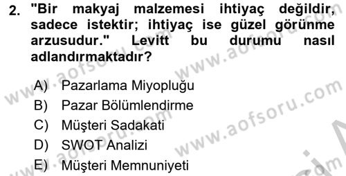 Turizm Pazarlaması Dersi 2016 - 2017 Yılı (Vize) Ara Sınav Soruları 2. Soru