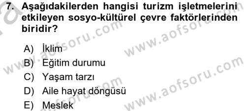 Turizm Pazarlaması Dersi 2016 - 2017 Yılı (Vize) Ara Sınav Soruları 7. Soru