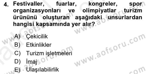 Turizm Pazarlaması Dersi 2017 - 2018 Yılı 3 Ders Sınav Soruları 4. Soru