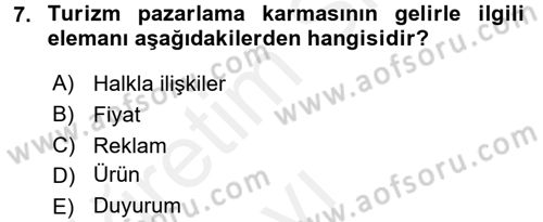 Turizm Pazarlaması Dersi 2017 - 2018 Yılı 3 Ders Sınav Soruları 7. Soru