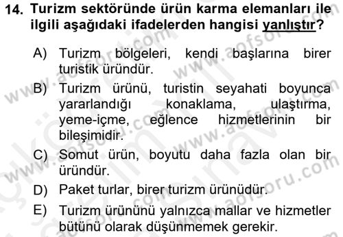 Turizm Pazarlaması Dersi 2017 - 2018 Yılı (Vize) Ara Sınav Soruları 14. Soru