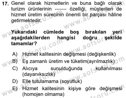 Turizm Pazarlaması Dersi 2017 - 2018 Yılı (Vize) Ara Sınav Soruları 17. Soru