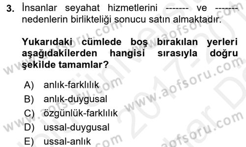 Turizm Pazarlaması Dersi 2017 - 2018 Yılı (Vize) Ara Sınav Soruları 3. Soru