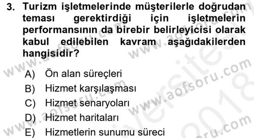 Turizm Pazarlaması Dersi 2017 - 2018 Yılı (Final) Dönem Sonu Sınav Soruları 3. Soru