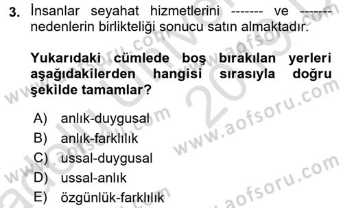 Turizm Pazarlaması Dersi 2018 - 2019 Yılı 3 Ders Sınav Soruları 3. Soru