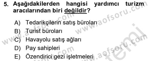 Turizm Pazarlaması Dersi 2018 - 2019 Yılı 3 Ders Sınav Soruları 5. Soru