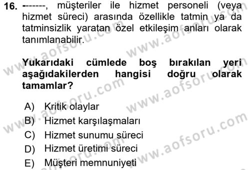 Turizm Pazarlaması Dersi 2018 - 2019 Yılı (Vize) Ara Sınav Soruları 16. Soru