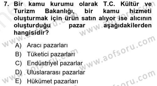 Turizm Pazarlaması Dersi 2018 - 2019 Yılı (Vize) Ara Sınav Soruları 7. Soru