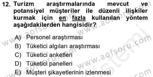 Turizm Pazarlaması Dersi 2018 - 2019 Yılı (Final) Dönem Sonu Sınav Soruları 12. Soru
