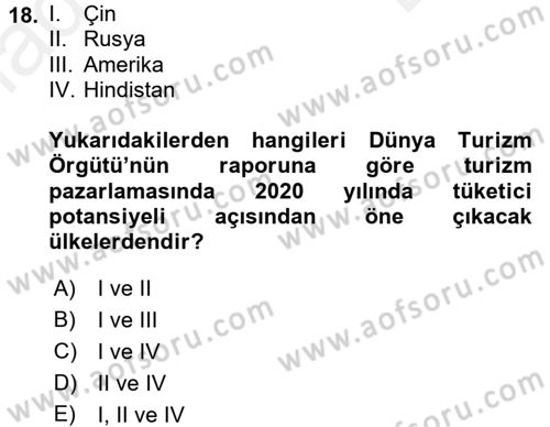 Turizm Pazarlaması Dersi 2018 - 2019 Yılı (Final) Dönem Sonu Sınav Soruları 18. Soru