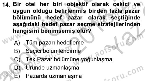 Turizm Pazarlaması Dersi 2018 - 2019 Yılı Yaz Okulu Sınav Soruları 14. Soru